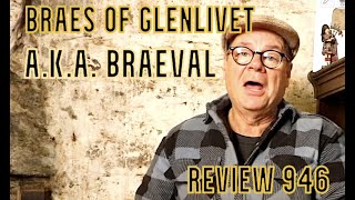 ralfy review 946 - Braeval (Braes Of Glenlivet) 13yo @55%vol: (North Star)