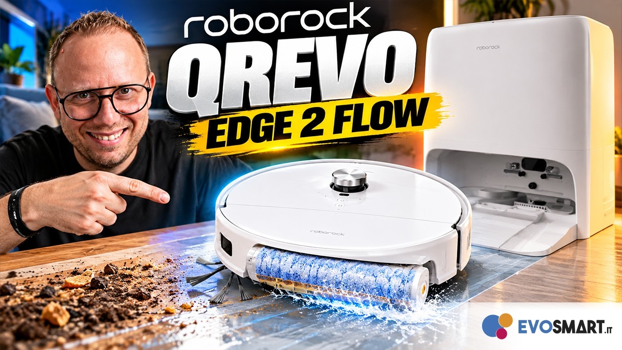 ROBOROCK QREVO EDGE 2 FLOW: finalmente il RULLO! Ma pulisce davvero meglio?
