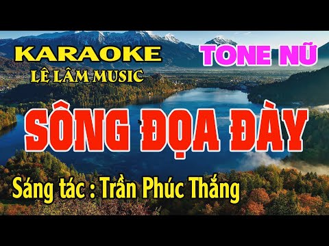 Sông Đọa Đày Karaoke Tone Nữ ( Gm ) Lê Lâm Music