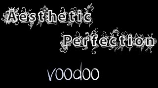 Nyxx ft Aesthetic Perfection - Voodoo