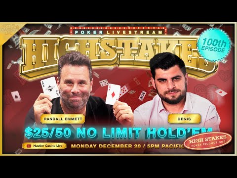 WILDEST HIGH STAKES GAME EVER!! $25/50 w/ Randall Emmett, Nick Lucas, Denis, Julie - 100th HCL Show!