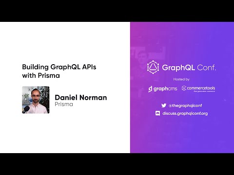 Building GraphQL APIs with Prisma | Daniel Norman
