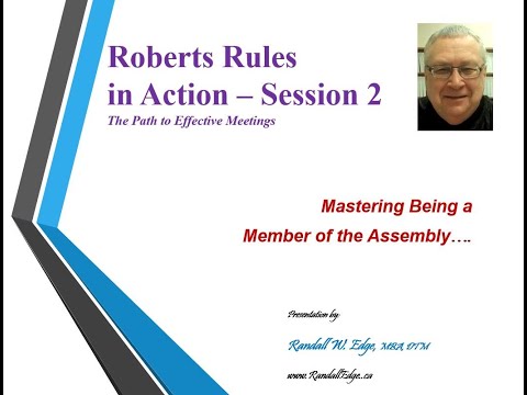 Roberts Rules in Action - Part 2 - Rights of a Member of the Assembly