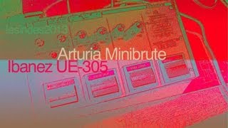 Video thumbnail for Ibanez UE-305 ANALOG DELAY + CHORUS // Arturia MiniBrute by LESINDES