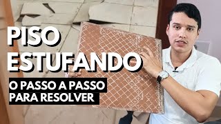 CERÂMICA DO PISO ESTUFANDO? AQUI ESTÁ O MOTIVO E COMO RESOLVER