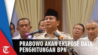 Pekan Depan, Prabowo Akan Ekspose Penghitungan Suara BPN