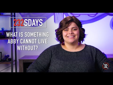 What is something Abby cannot live without?