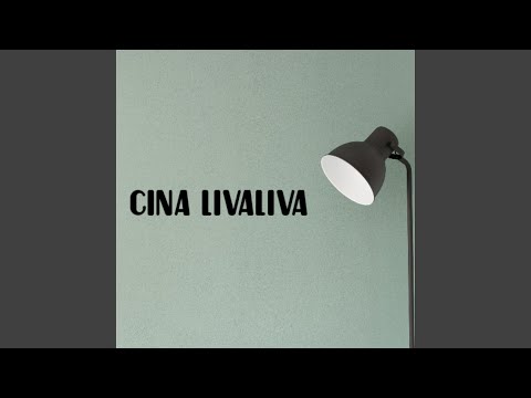 Cina livaliva