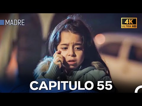 Madre Capitulo 55 (Doblada En Español) 4K