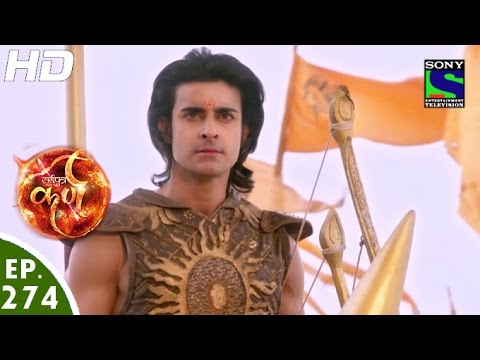 Suryaputra Karn - सूर्यपुत्र कर्ण - Episode 274 - 23rd June, 2016