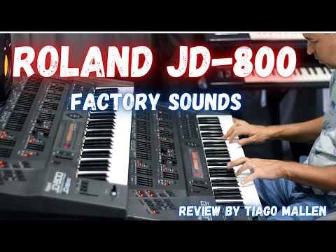 ROLAND JD-800  Programmable Synthesizer - (Timbres de Fábrica) - REVIEW BY TIAGO MALLEN
