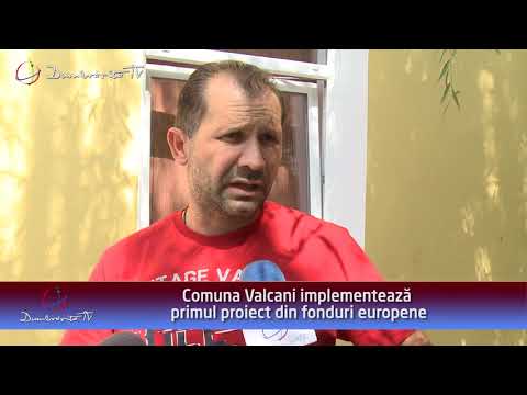 Comuna Valcani implementeaza primul proiect european