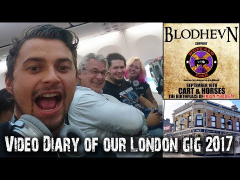 Video Diary of Blodhevn London September 16th 2017