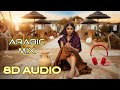 KAHO NA KAHO || ARABIC MIX || BASS BOOSTED 8D AUDIO || 🎧 Use Earphone 🎧 || Destination X - MUSIC ||