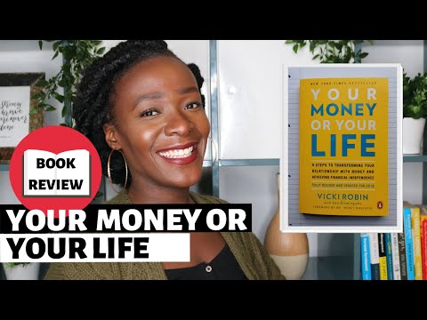 YOUR MONEY OR YOUR LIFE BOOK REVIEW | 9 STEPS TO FINANCIAL INDEPENDENCE BY VICKI ROBIN