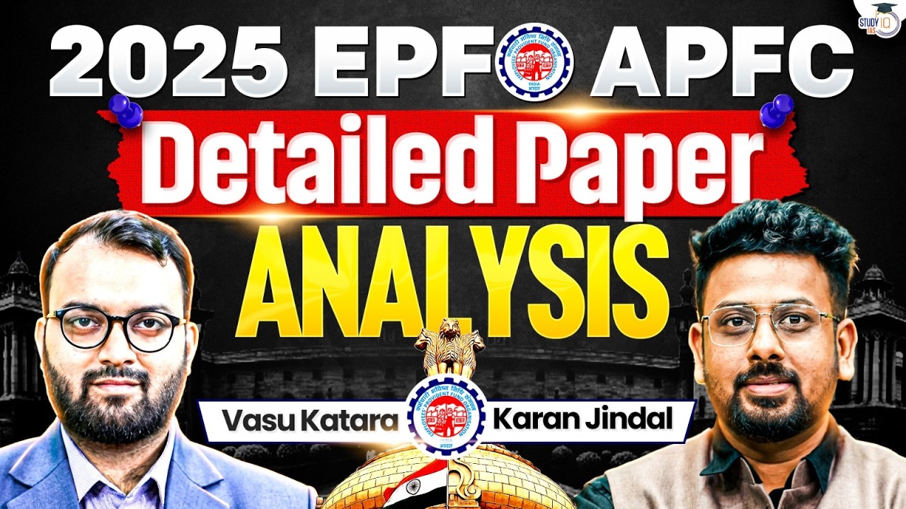 EPFO APFC 2025 Previous Year Paper Analysis | Complete Question-Wise Analysis | StudyIQ IAS