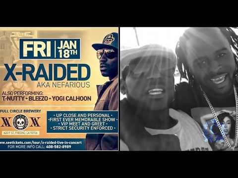 T Nutty X Raided Marvelous - Fresno Show 1-19-19