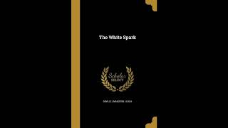 The White Spark