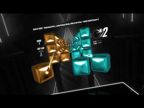 Beat Saber | Yallah Habibi | Broken Minds, MBK & MC Prime | Mapped by Smile (Expert+) 2nd pass