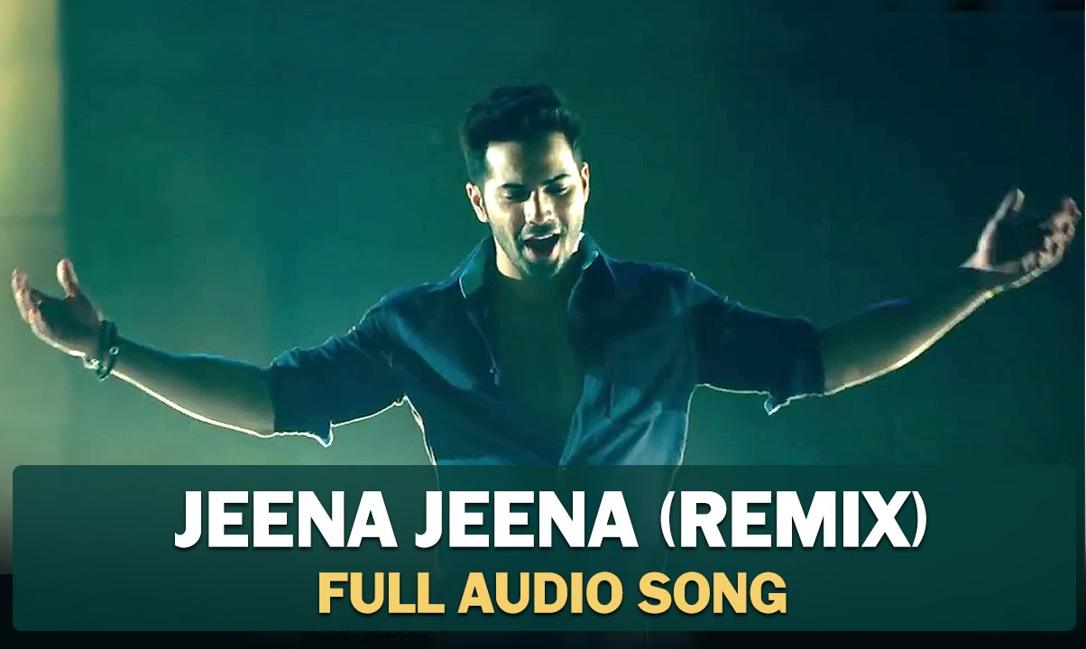 Jeena Jeena Remix | Full Audio Song | Badlapur