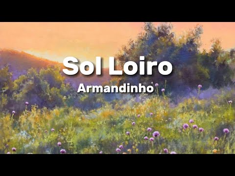 sol loiro - armandinho: legendado/letra