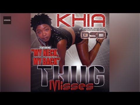 Khia - My Neck, My Back (Cleanest Version)