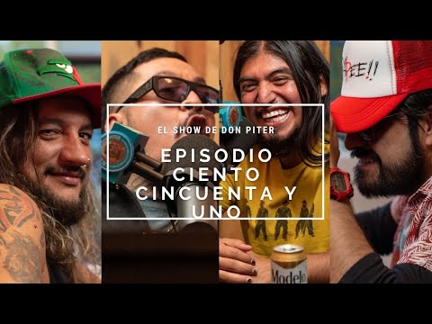 El Show de Don Piter - Episodio 151 // SAPEEE!!! CON EL BANANERO