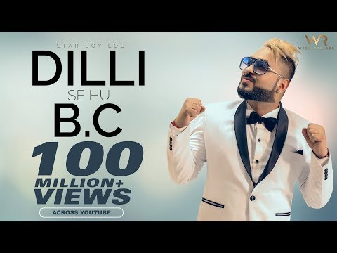 Dilli Se Hu Bc दिल्ली से Full Official Video Star Boy LOC | Jaymeet | G skillz | Bobby Parki