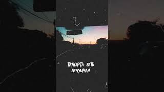 Download lagu TERCIPTA SATU SENYUMAN | REEDZWANN | SPEED UP mp3