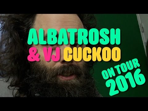 Albatrosh & VJ CUCKOO Touring Oslo 2016