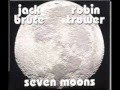Just Another Day - Seven Moons (Jack Bruce, Robin Trower & Gary Husband)