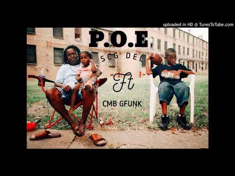 SCG Del x CMB Funk - P.O.E (Product Of My Environment)