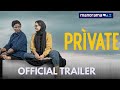 Private | Official Trailer | November 21 | manoramaMAX