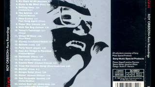 Roy Orbison - Here Comes That Song Again