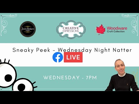 Woodware - Sneaky Peek - Françoise Collection with Jamie 15th October