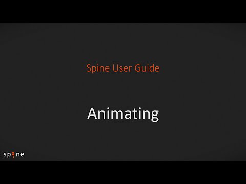 Spine User Guide - Animating