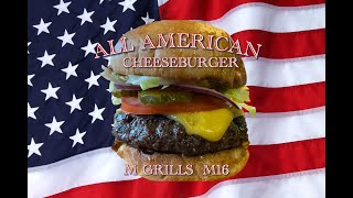 How To Grill The All American Cheeseburger | M Grills M16