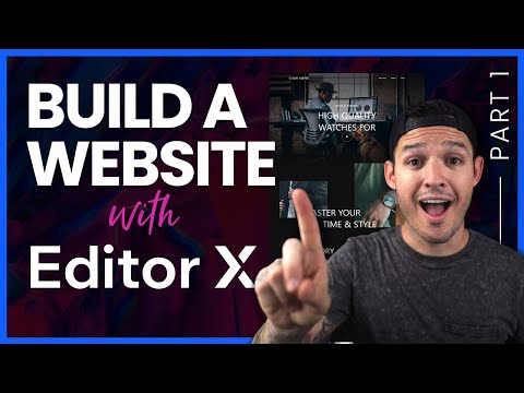 How to Build a Website with Editor X | Part 1 Basic Layout