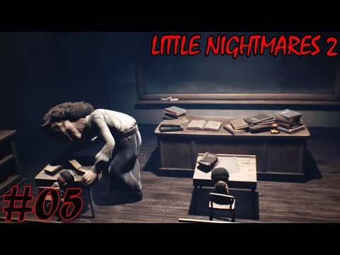 Little Nightmares 2- Professora Bizarra #05- PT BR 1080p