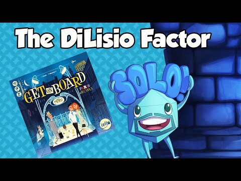 The DiLisio Factor - Get on Board: Paris & Roma