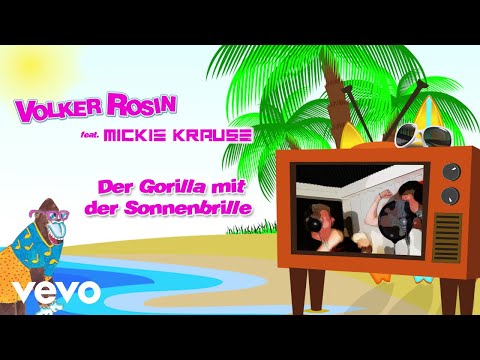 Volker Rosin - Der Gorilla mit der Sonnenbrille - Lyric Video ft. Mickie Krause