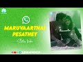 Maruvaarthai Pesathey Song Status Video ENPT Dhanush Megha Akash Sidsriram Vaathieditz