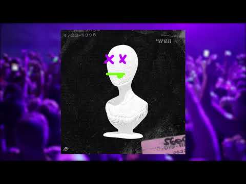 Basslovd - My Mind
