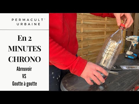 2 minutes tuto du fait maison : Comment faire un abreuvoir ou un goutte à goutte avec bouteille DIY