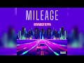 Mileage - Novabigsteppa (Official Audio)