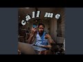 call me