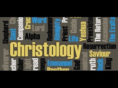 “An Introduction to Christology” – Christology, Video 1