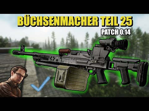 Büchsenmacher Teil 25 - Gunsmith Part 25 - Patch 0.14 Guide | Escape From Tarkov