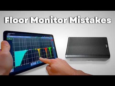 7 Mistakes Killing Your Floor Monitor Mixes