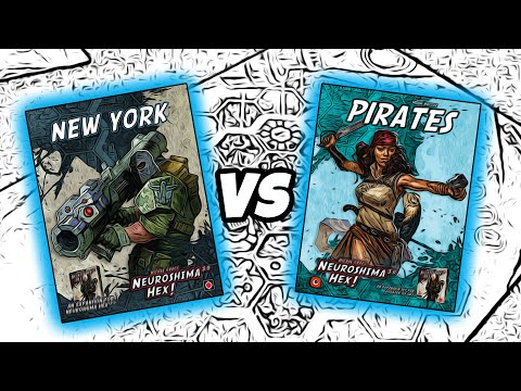 Eternal Grudge | S03E04 | NEUROSHIMA HEX - NEW YORK vs PIRATES | Gameplay